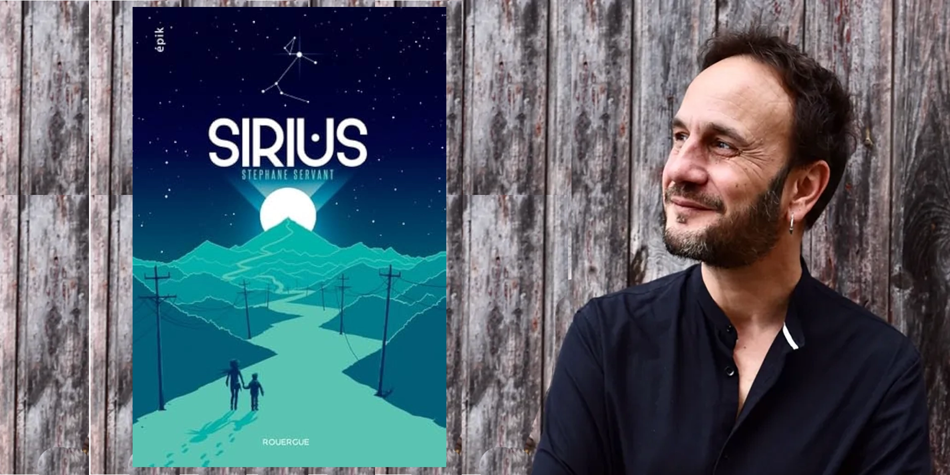 “Sirius” de Stéphane Servant