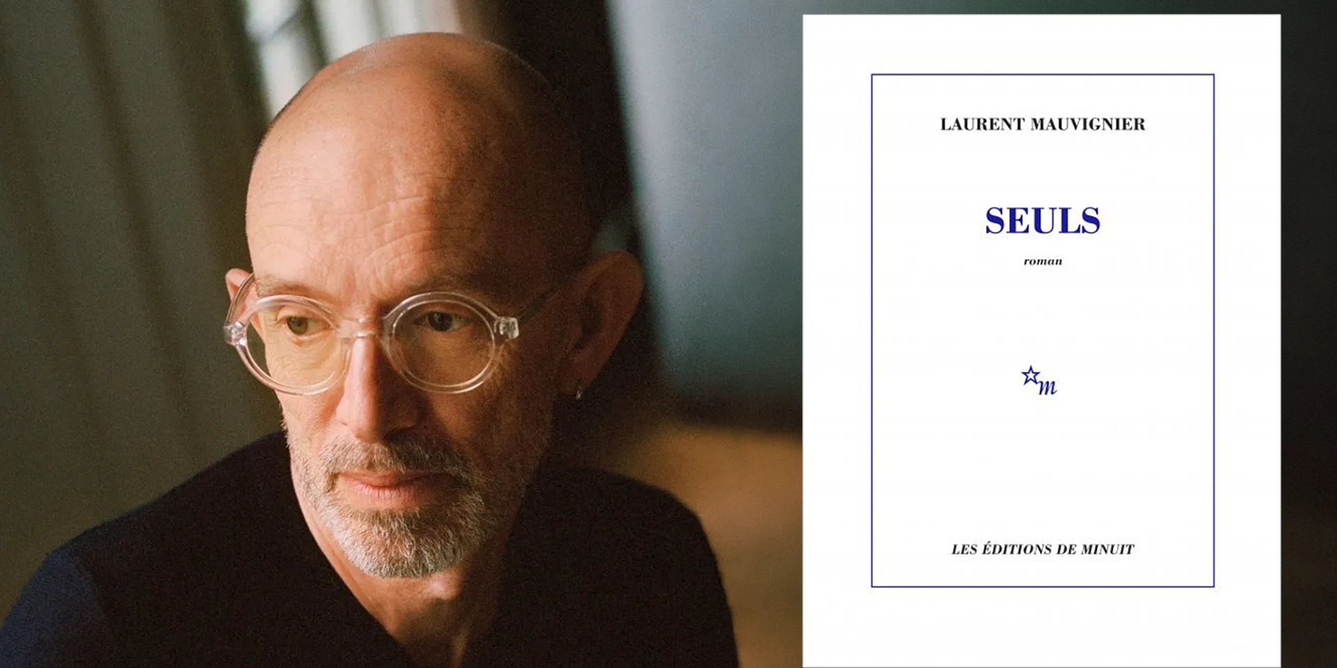 “Seuls” de Laurent Mauvignier