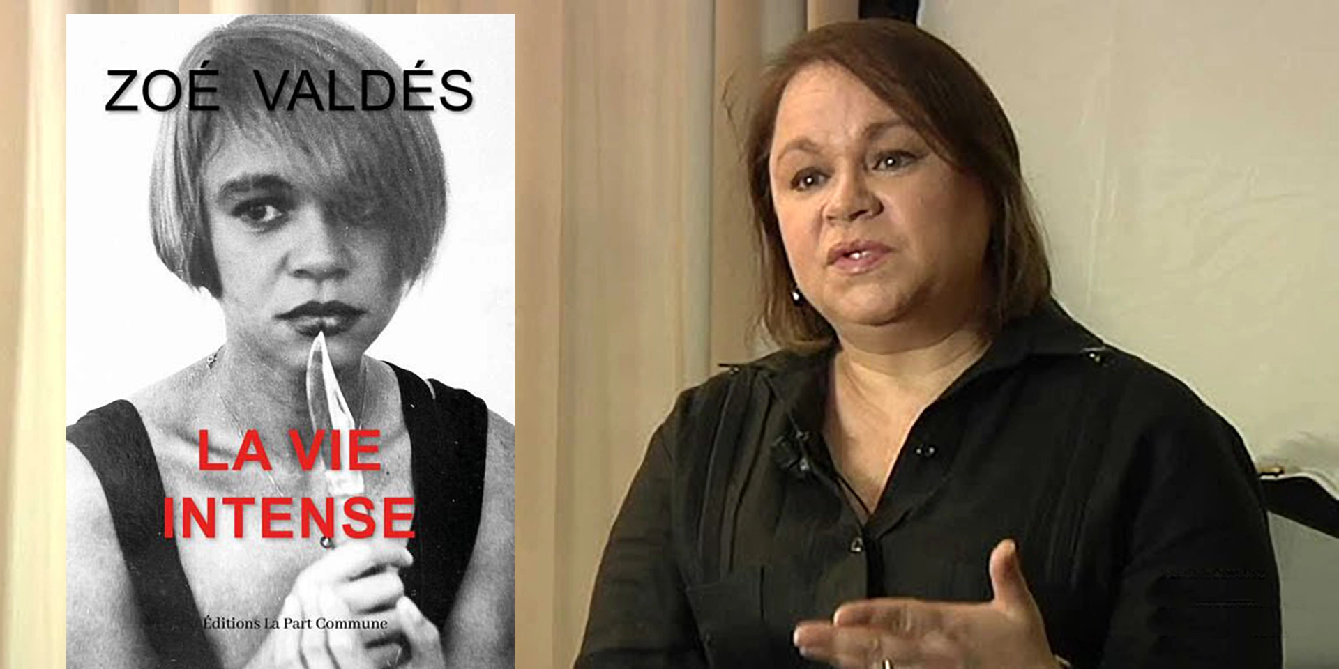 “La vie intense” de Zoé Valdés